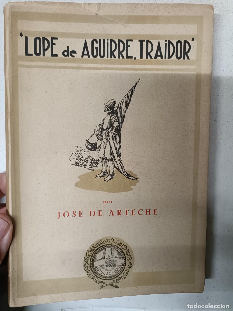 Libros de segunda mano: Libro lope de Aguirre traidor - Foto 1