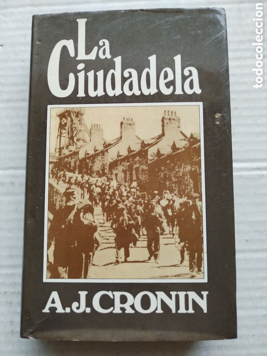 Libros de segunda mano: LA CIUDADELA/A. J. CRONIN - Foto 1