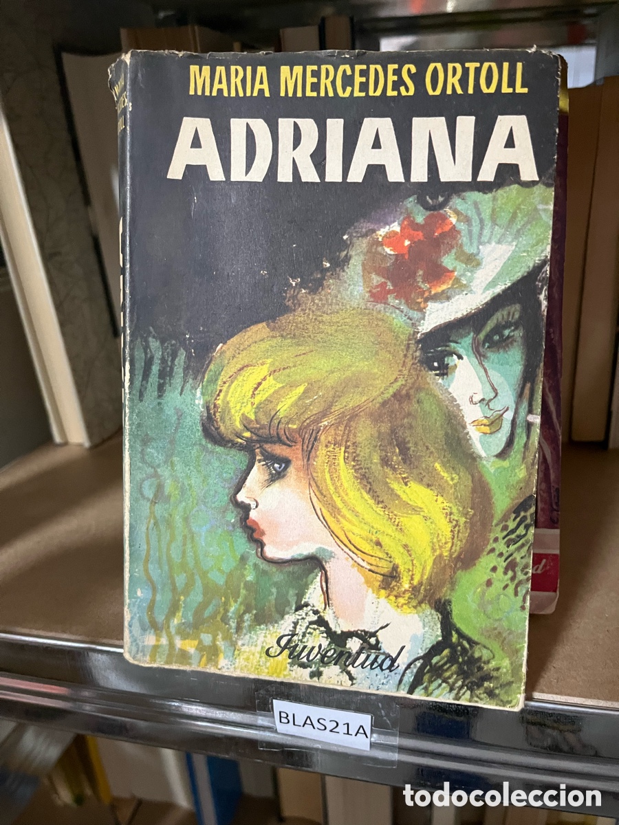 Libros de segunda mano: Blas21A MARIA MERCEDES ORTOLL, ADRIANA