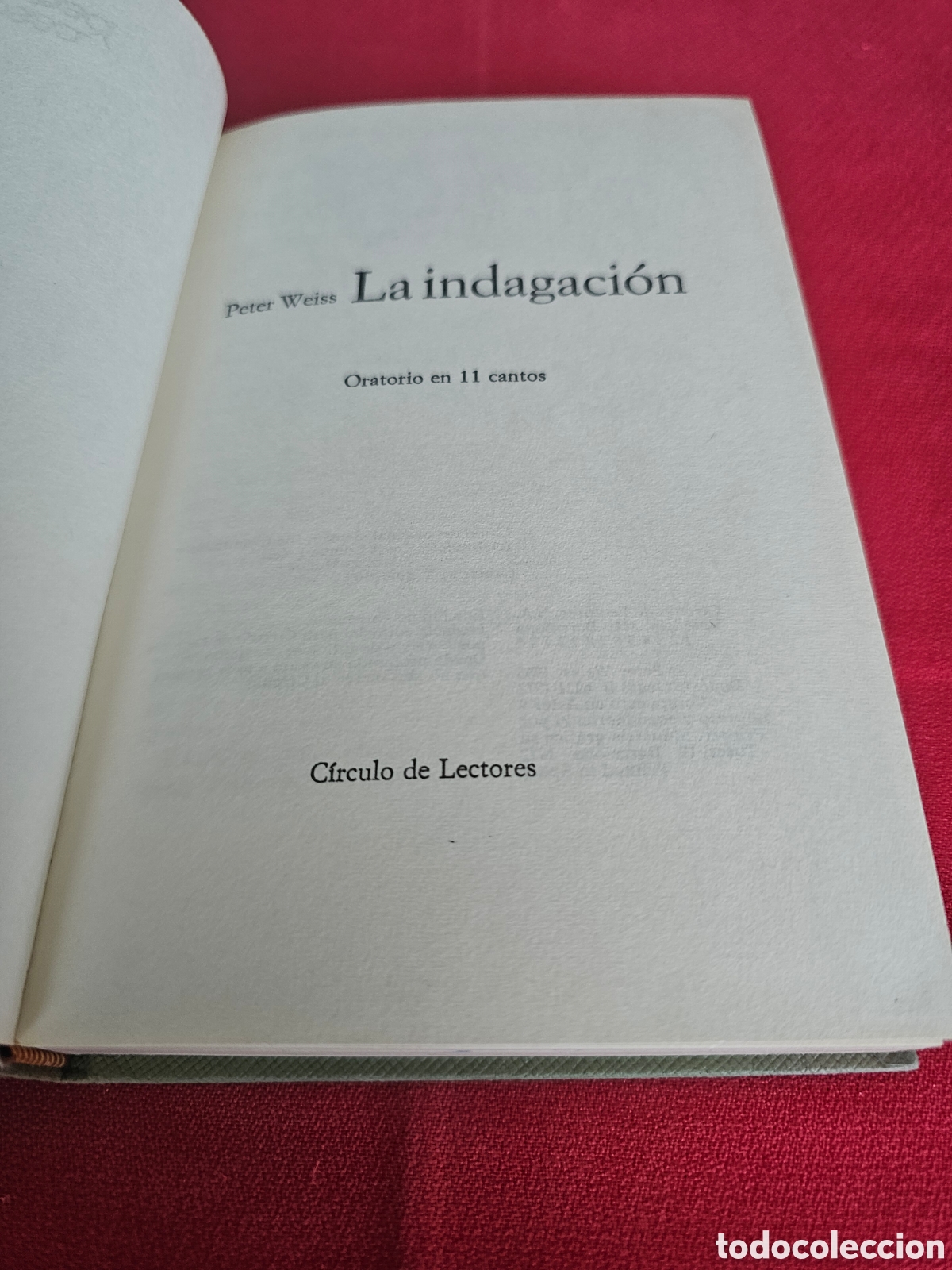 Libros de segunda mano: LA INDAGACI&Oacute;N. PETER WEISS. - Foto 2