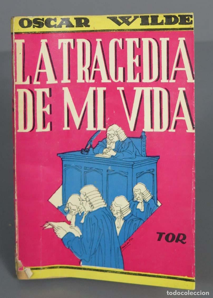 Libros de segunda mano: La tragedia de mi vida . Wilde - Foto 1
