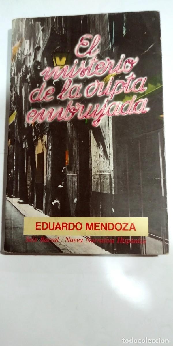 Libros de segunda mano: El misterio de la cripta embrujada Eduardo Mendoza - Foto 1