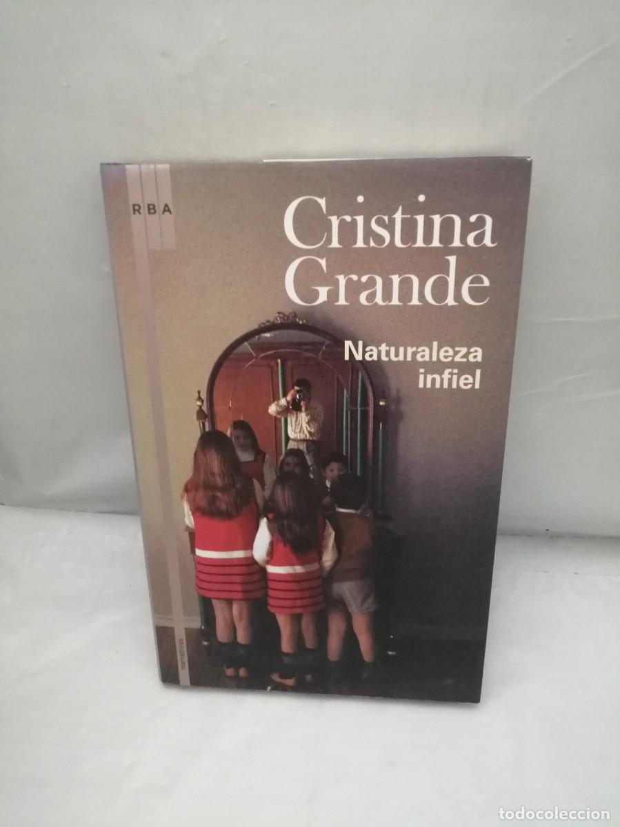 Libri di seconda mano: Naturaleza Infiel (Primera edici&oacute;n, tapa dura)
