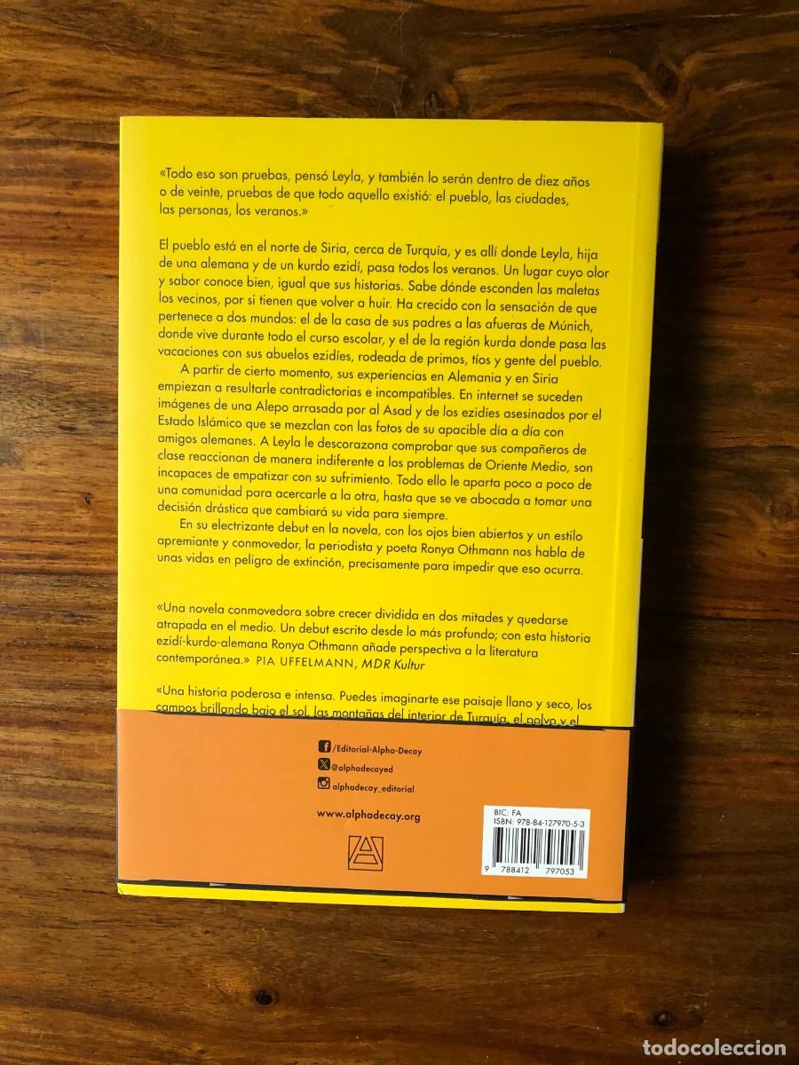 Libros de segunda mano: Los veranos. Ronya Othmann . Alpha Decay - Foto 2
