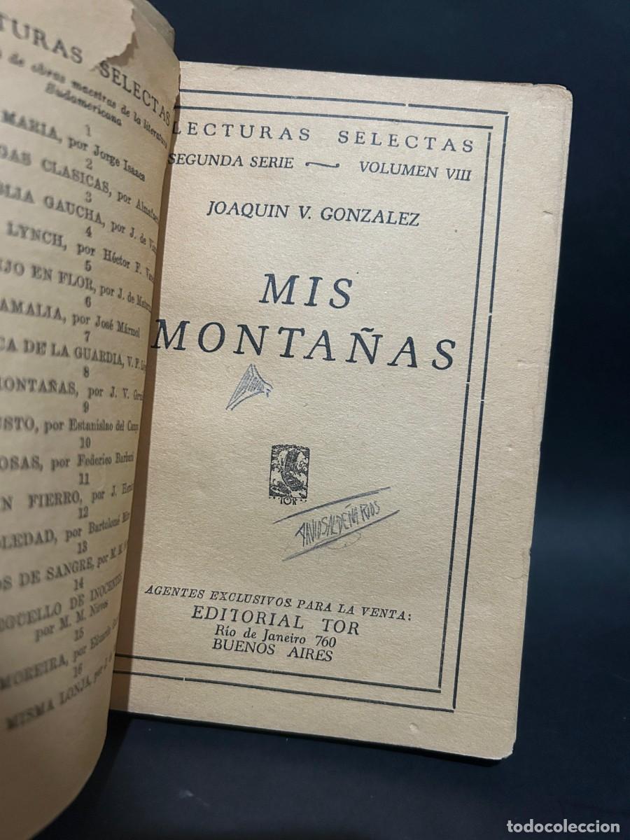 Libros de segunda mano: JOAQUIN V. GONZALEZ - MIS MONTA&Ntilde;AS - Foto 3