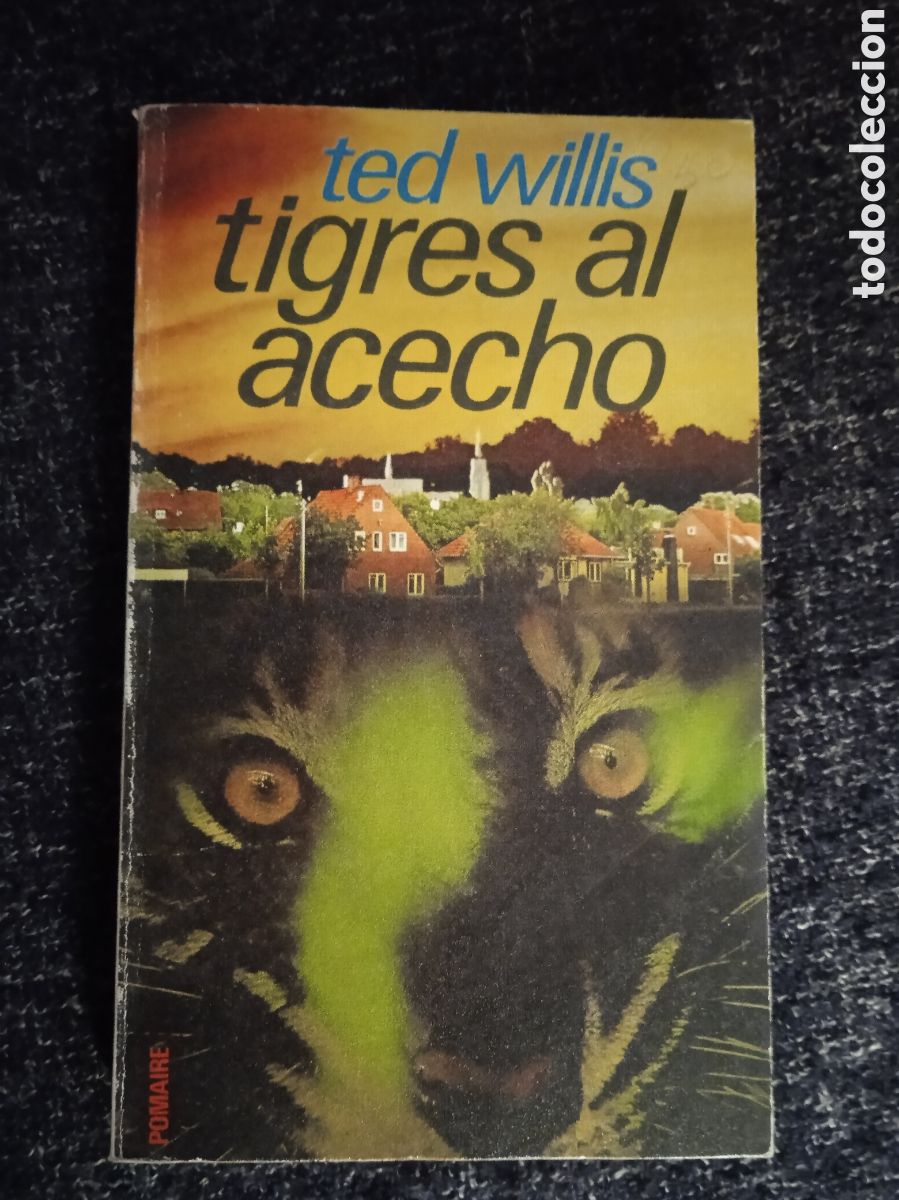 Libros de segunda mano: Tigres al Acecho ( Ted Willis - Foto 1