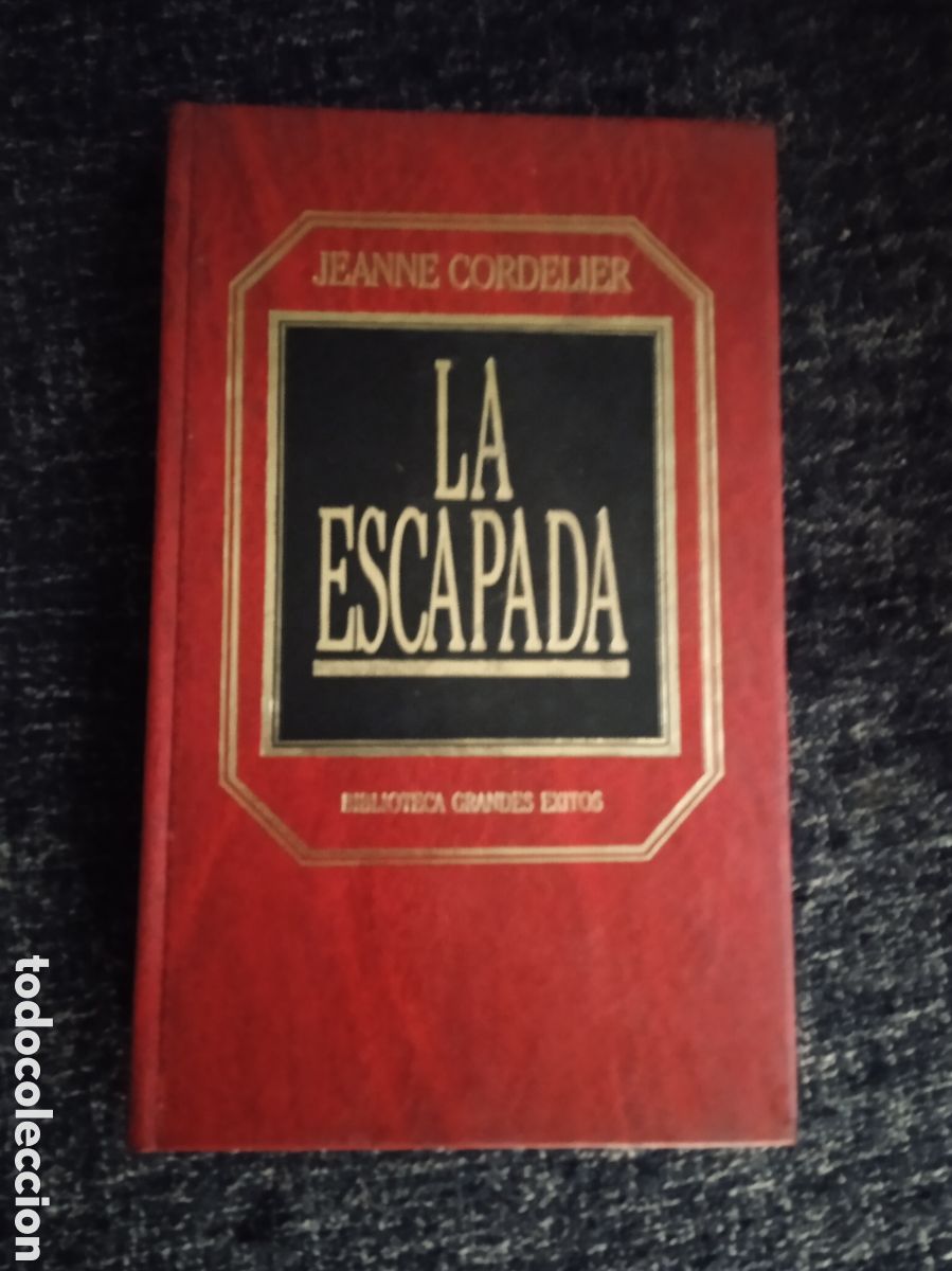 Libros de segunda mano: LA ESCAPADA / JEANNE CORDELIER - Foto 1