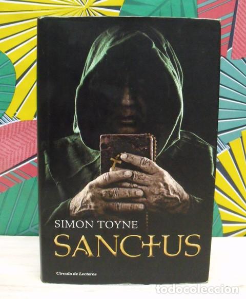 Libros de segunda mano: Libro Sanctus - Simon Toyne - C&iacute;rculo de Lectores - Foto 1