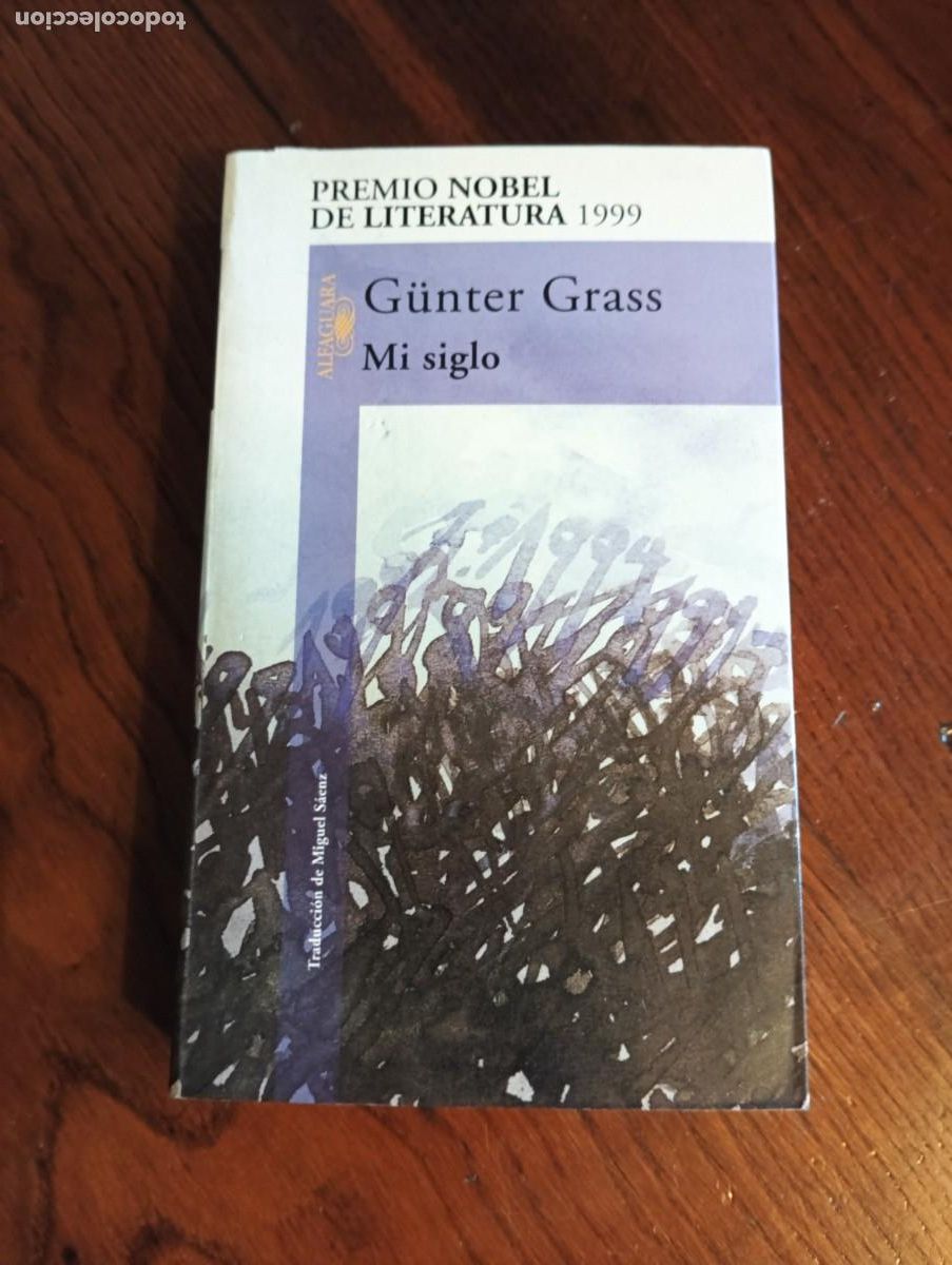 Libros de segunda mano: MI SIGLO.- G&Uuml;NTER GRASS. - Foto 1