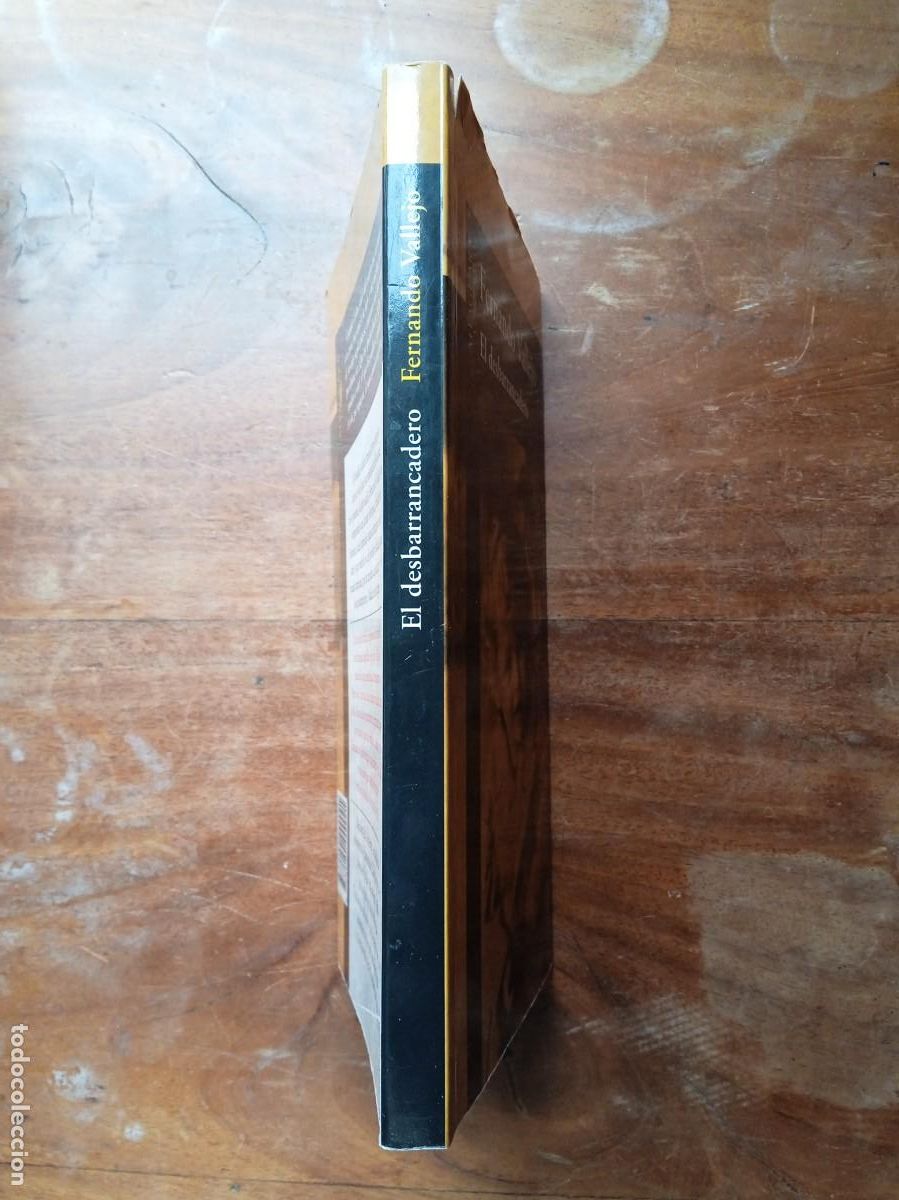 Libros de segunda mano: Fernando Vallejo. El desbarrancadero. - Foto 5