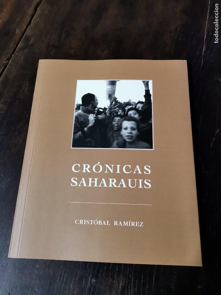 Libri di seconda mano: Cr&oacute;nicas saharauis. Crist&oacute;bal Ram&iacute;rez.