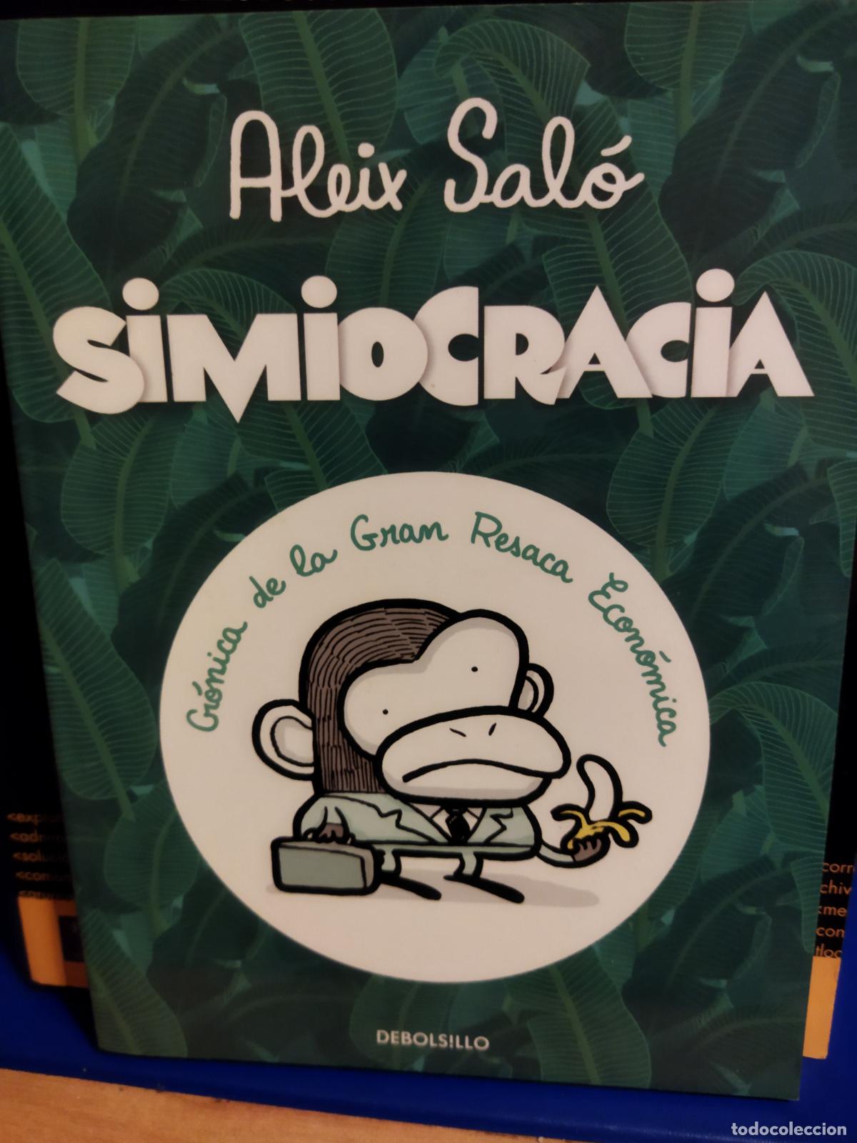 Libros de segunda mano: Simiocracia Aleix Sole debolsillo