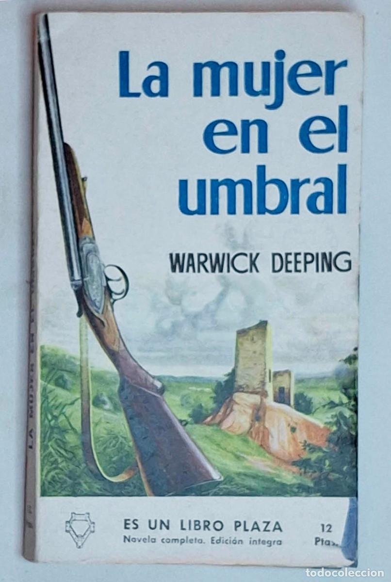 Libros de segunda mano: La Mujer en el Umbral, Warwick Deeping - Foto 1