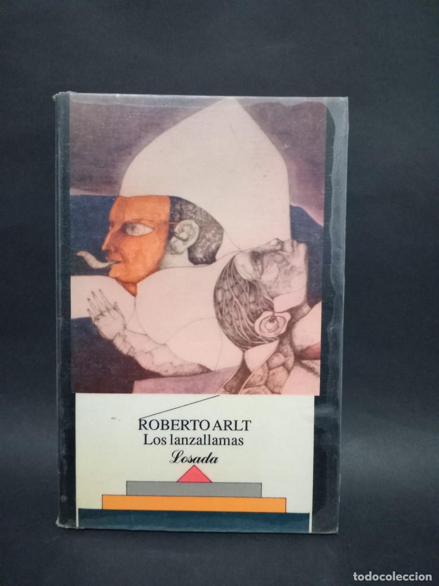 Libros de segunda mano: ROBERTO ARLT - LOS LANZALLAMAS - 1999 - Foto 1