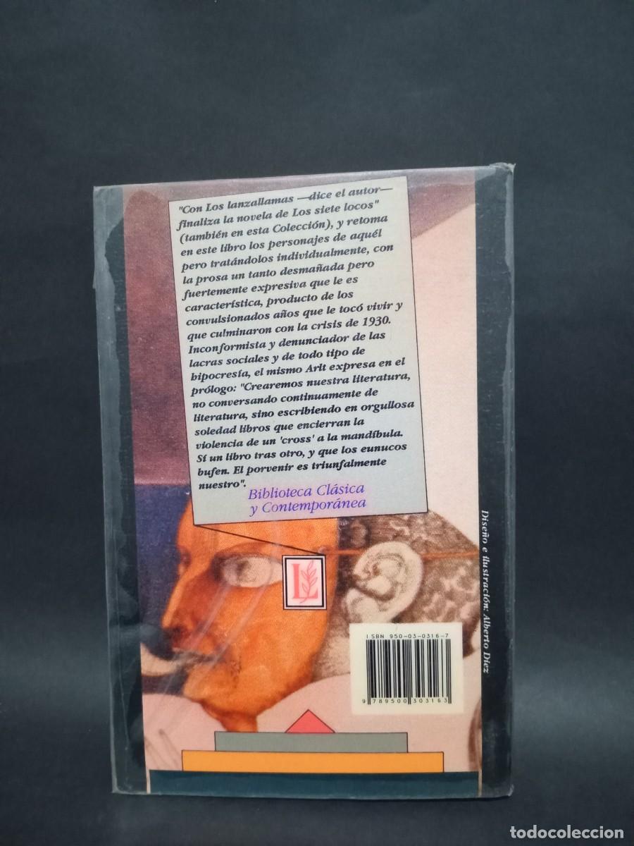 Libros de segunda mano: ROBERTO ARLT - LOS LANZALLAMAS - 1999 - Foto 4