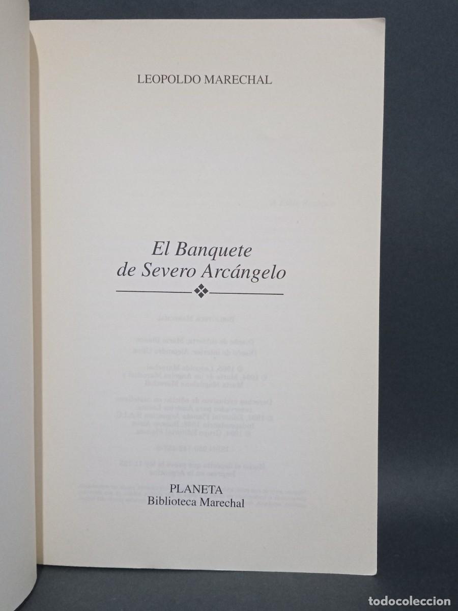 Libros de segunda mano: LEOPOLDO MARECHAL - EL NANQUETE DE SEVERO ARCANGELO - 1994 - Foto 3