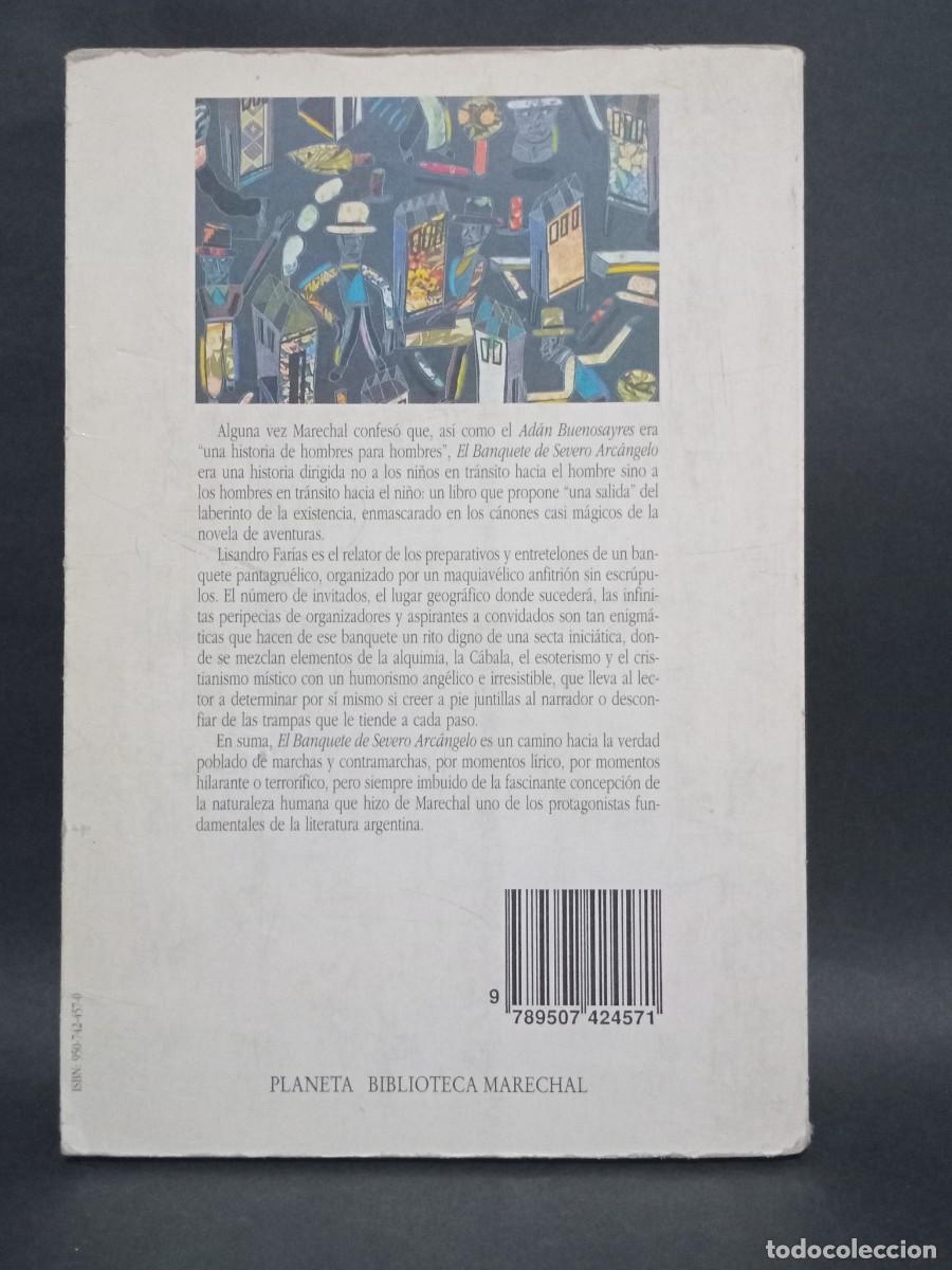 Libros de segunda mano: LEOPOLDO MARECHAL - EL NANQUETE DE SEVERO ARCANGELO - 1994 - Foto 4