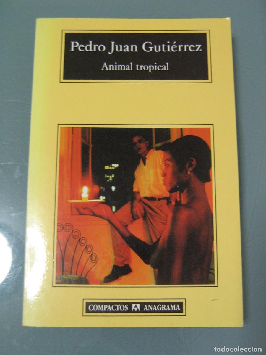 Libros de segunda mano: PEDRO JUAN GUTIERREZ. Tres libros. - Foto 2