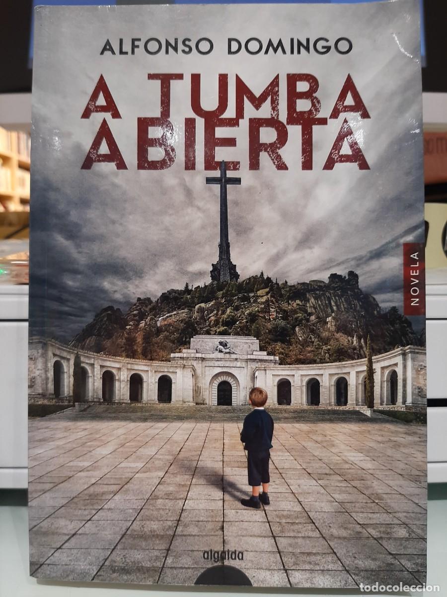 Libros de segunda mano: Alfonso Domingo. A tumba abierta - Foto 1