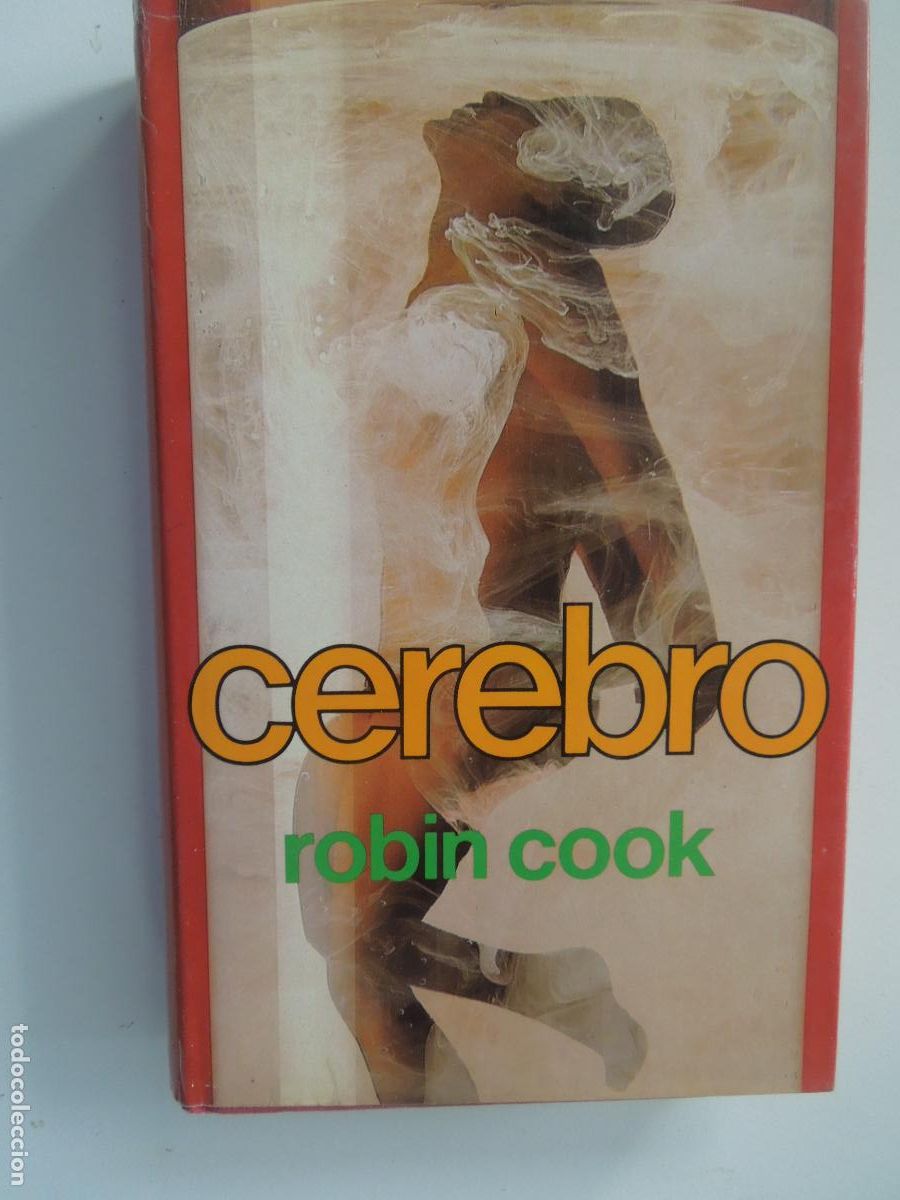 Libros de segunda mano: CEREBRO - ROBIN COOK - CIRCULO DE LECTORES -1982 - Foto 1