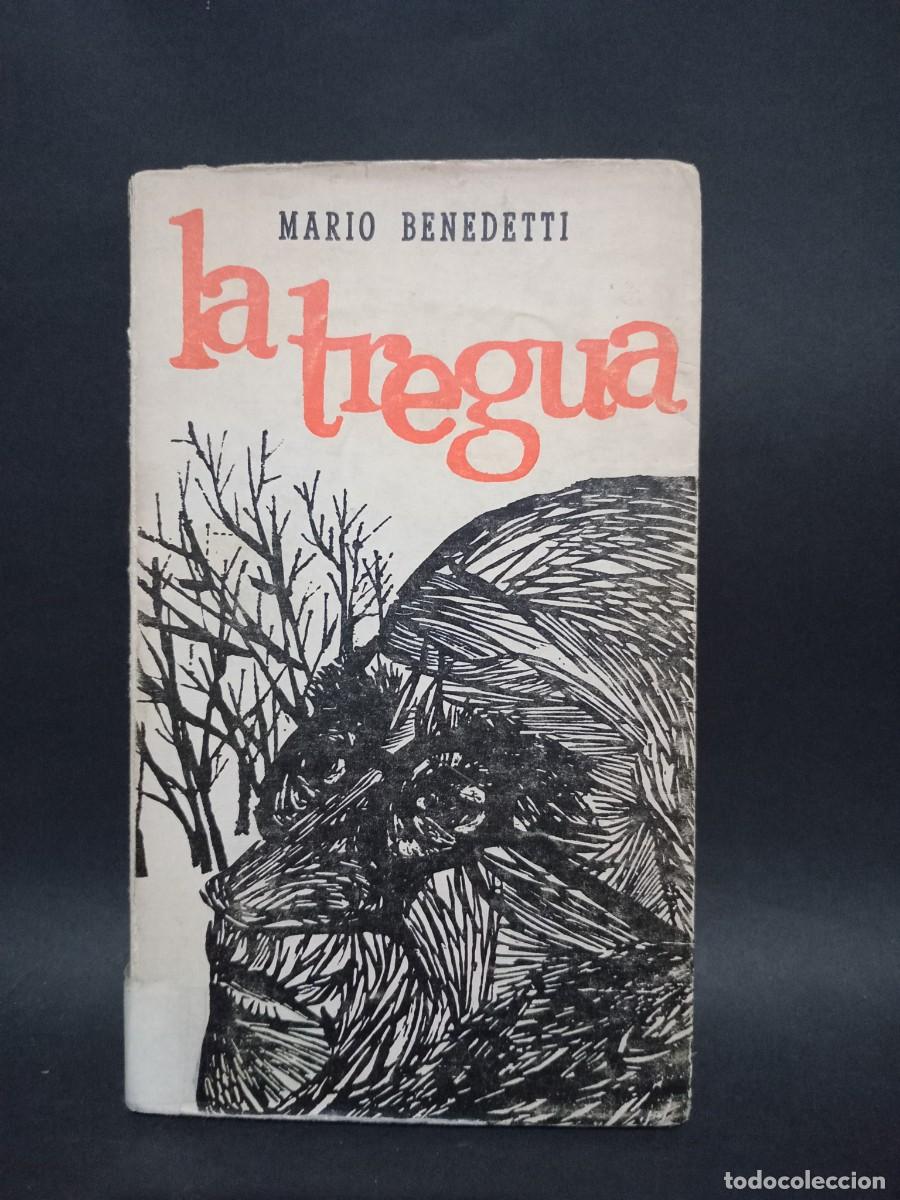 Libros de segunda mano: MARIO BENEDETTI - LA TREGUA - 1963 - Foto 1