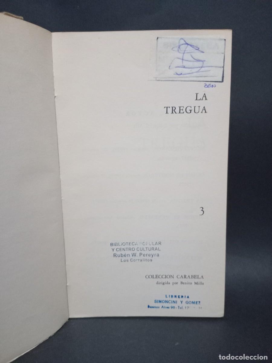 Libros de segunda mano: MARIO BENEDETTI - LA TREGUA - 1963 - Foto 3