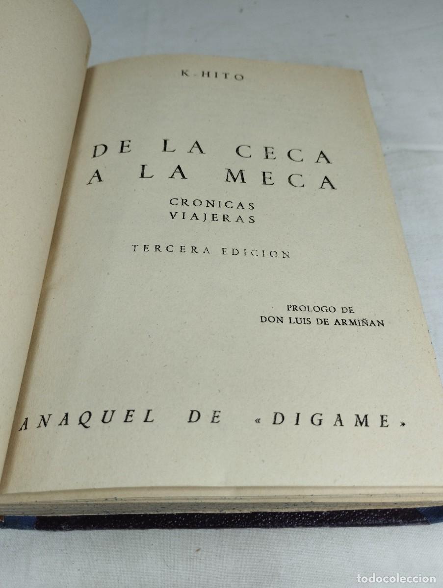 Libros de segunda mano: De la Ceca a la Meca. K-Hito, 1948 - Foto 2