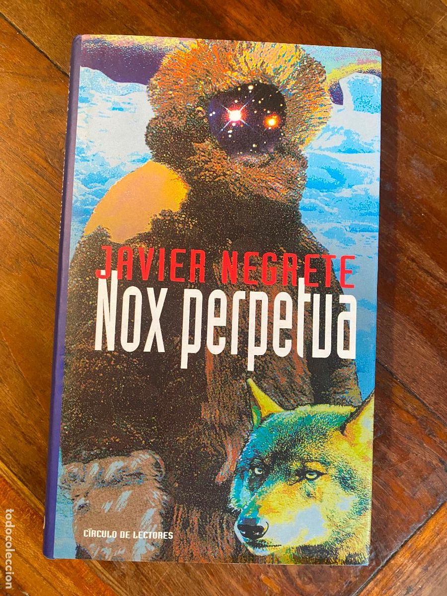 Libros de segunda mano: Nox perpetua/ Javier Negrete - Foto 1