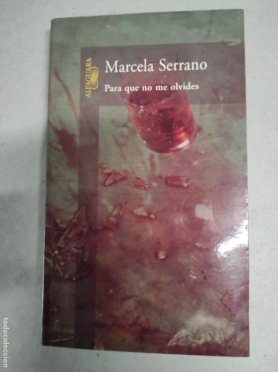 Libros de segunda mano: Para que no me olvides - Serrano, Marcela - Foto 1