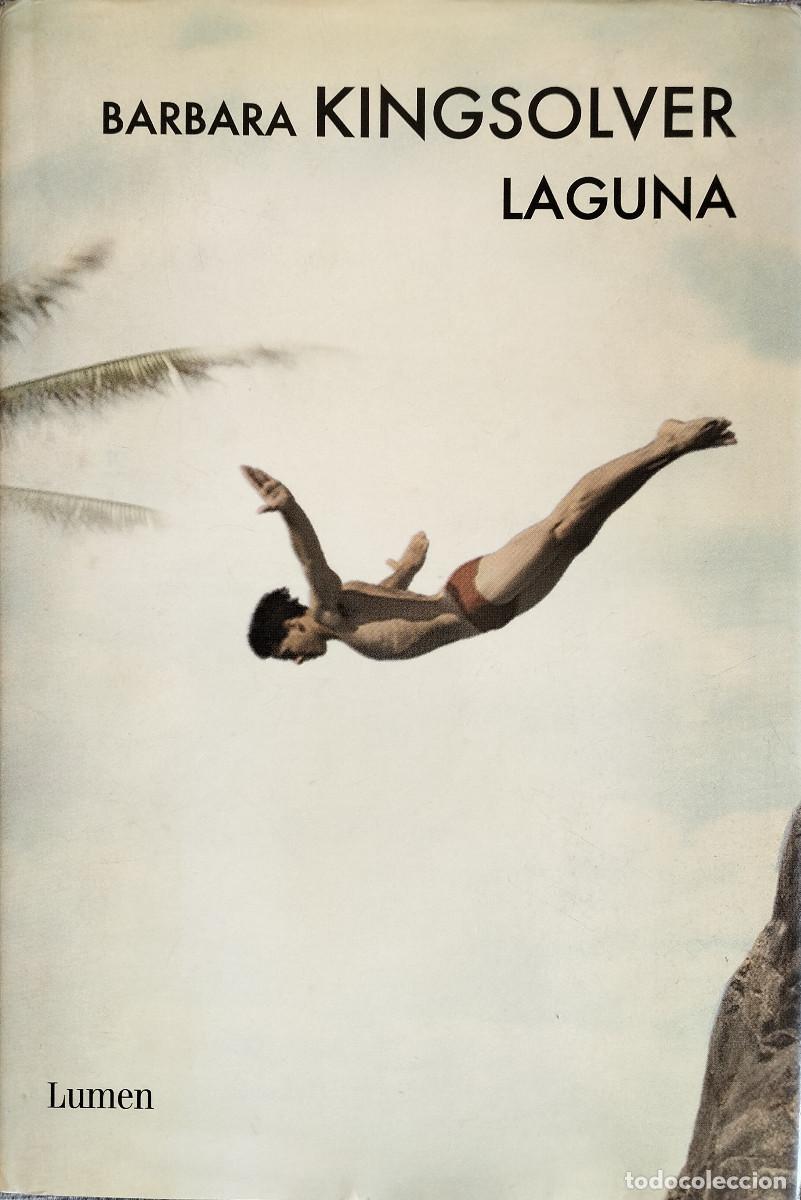 Libros de segunda mano: Laguna / KINGSOLVER, Barbara - Foto 1