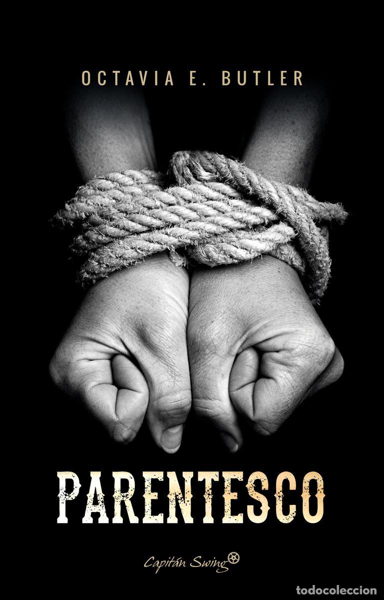 Libros de segunda mano: Parentesco. - Butler, Octavia E.. - Foto 1