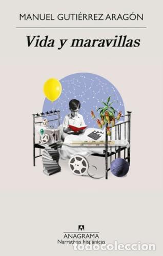 Libros de segunda mano: Vida y maravillas. Manuel Guti&eacute;rrez Arag&oacute;n - Foto 1