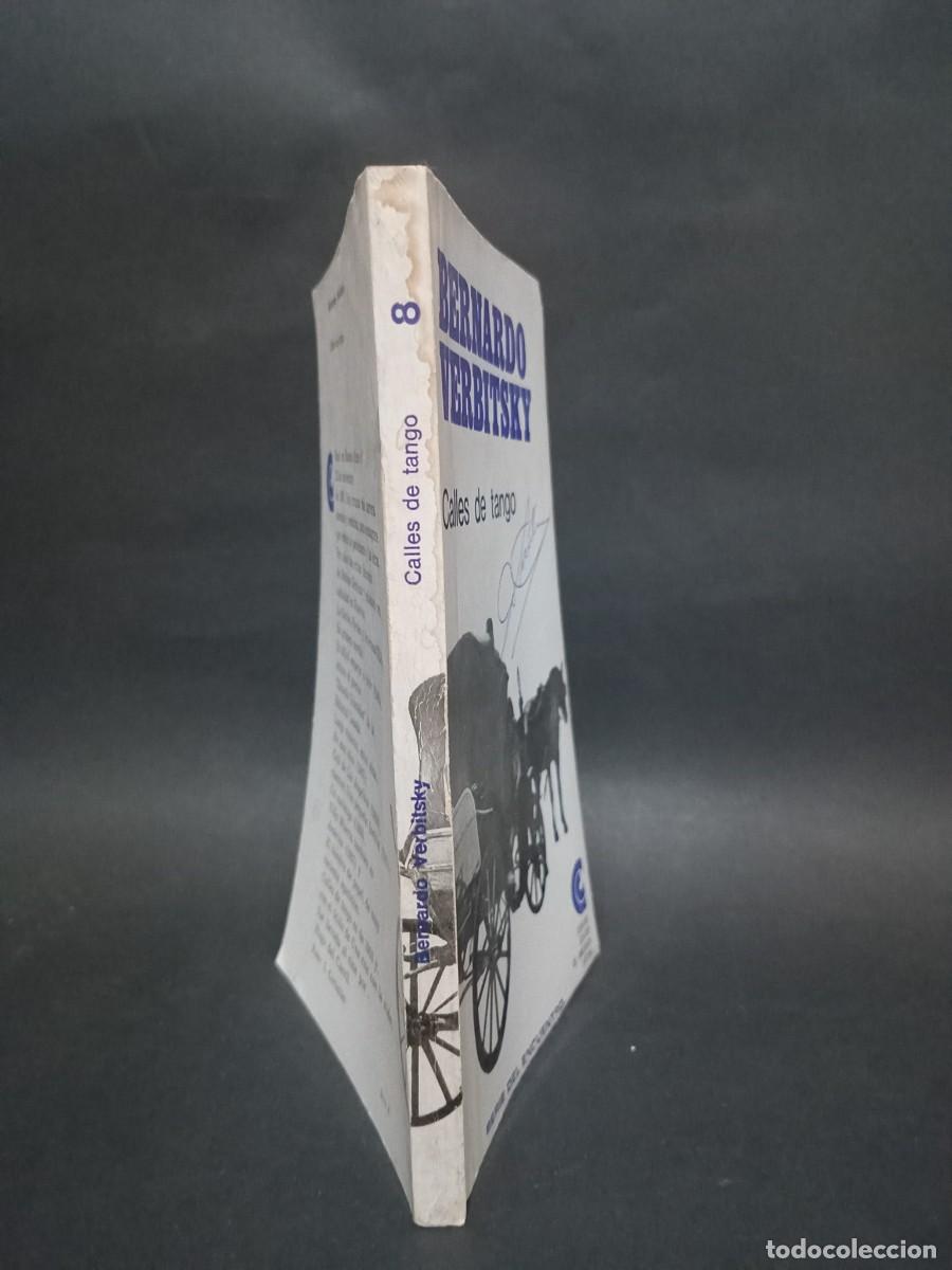 Libros de segunda mano: BERNARDO VERBITSKY - CALLES DE TANGO - LM - PRIMERA EDICION - 1966 - Foto 2