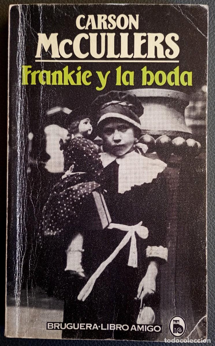 Libros de segunda mano: Carson McCullers . Frankie y la boda - Foto 1