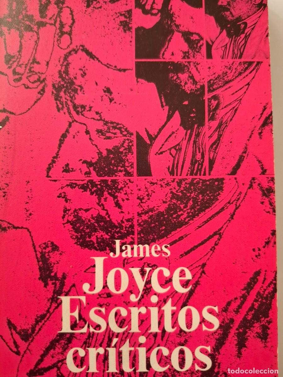 Libros de segunda mano: escritos cr&iacute;ticos James Joyce - Foto 1