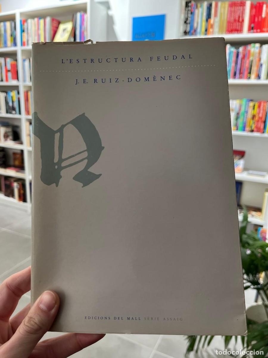 Libros de segunda mano: J.E. Ruiz-Dom&egrave;nec - Lestructura feudal. - Foto 1
