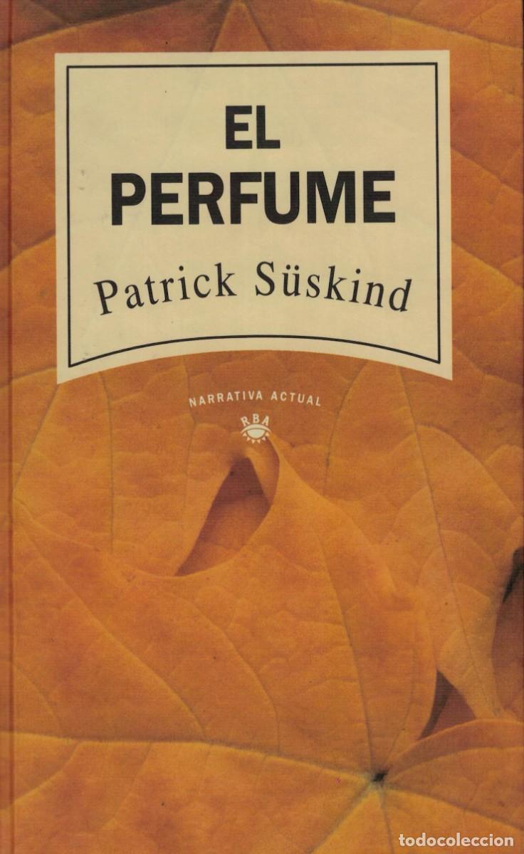 Libros de segunda mano: Patrick S&uuml;skind: El perfume - Foto 1