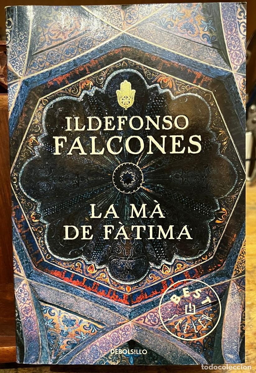Libros de segunda mano: La m&agrave; de F&agrave;tima. Ildefonso Falcones - Foto 1