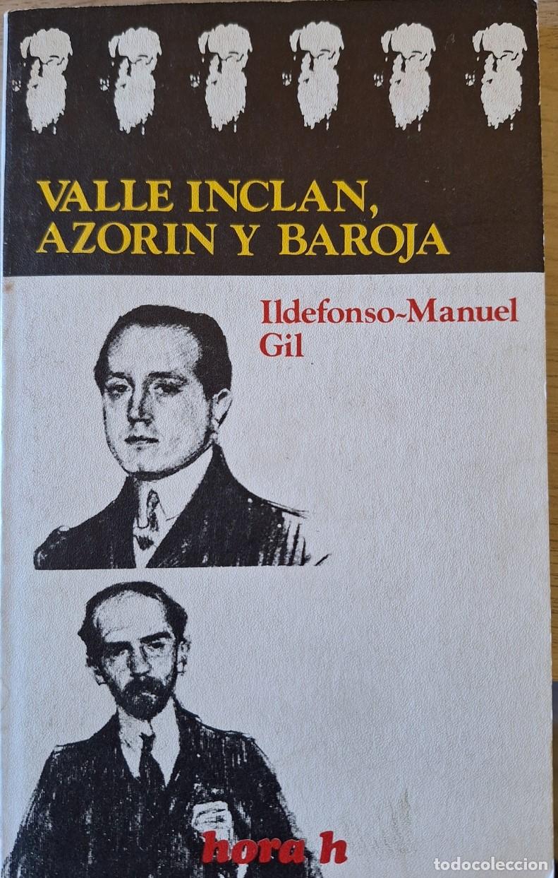 Libros de segunda mano: VALLE INCLAN, AZORIN Y BAROJA. - GIL, Ildefonso Manuel. - Foto 1