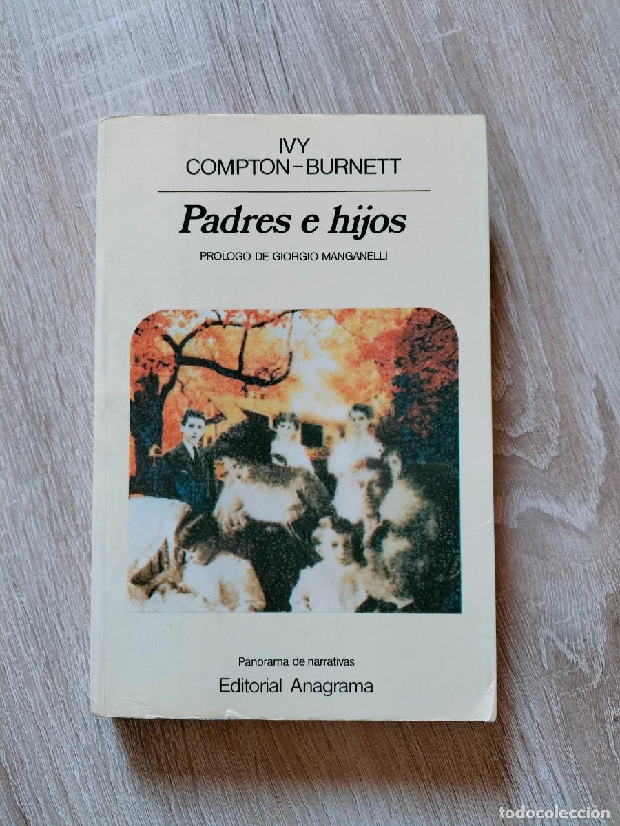 Libros de segunda mano: Padres e hijos - Ivy Compton-Burnett. Anagrama - Foto 1