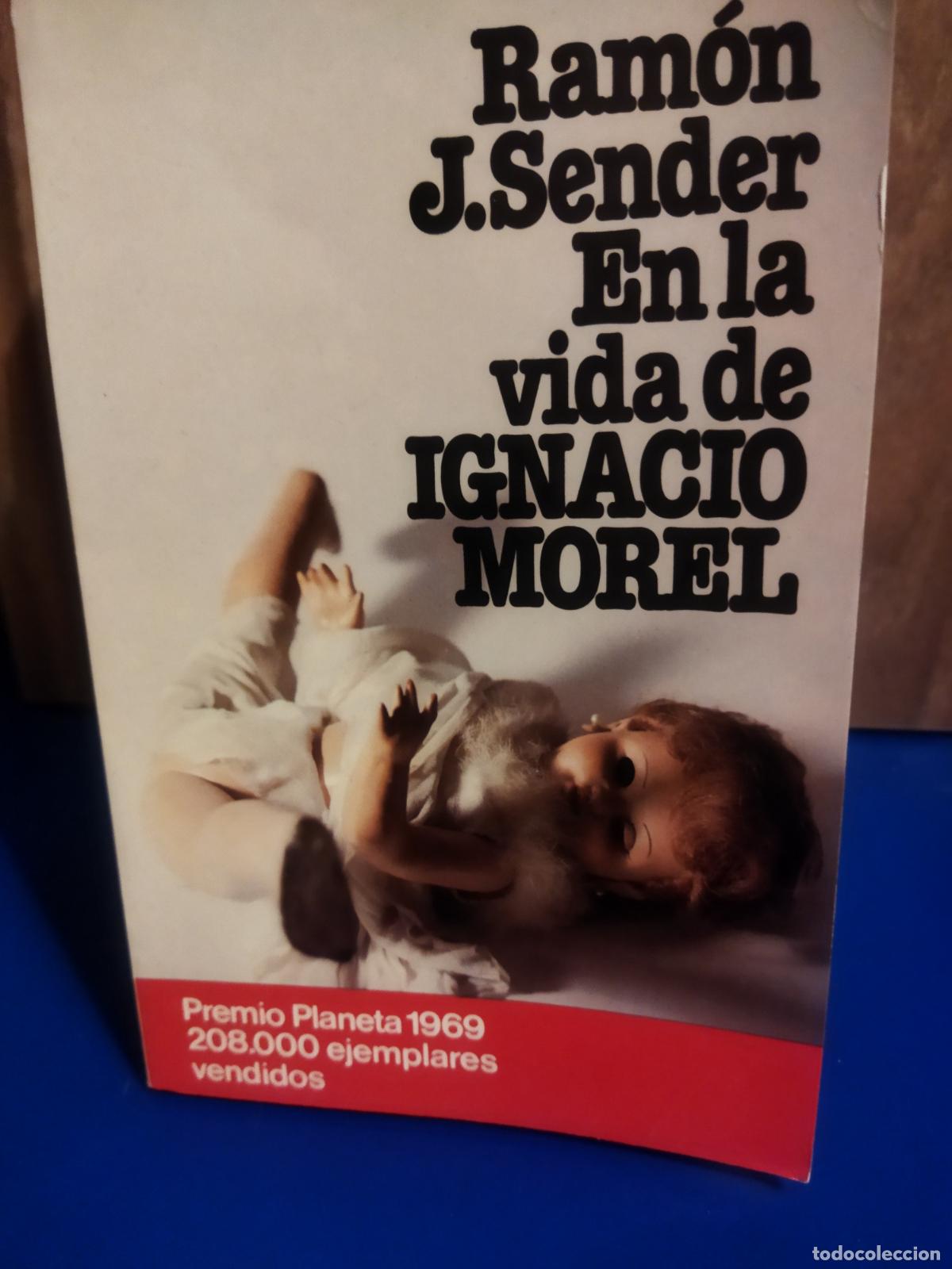 Libros de segunda mano: En la vida de Ignacio Morel Ram&oacute;n J. Sender - Foto 1