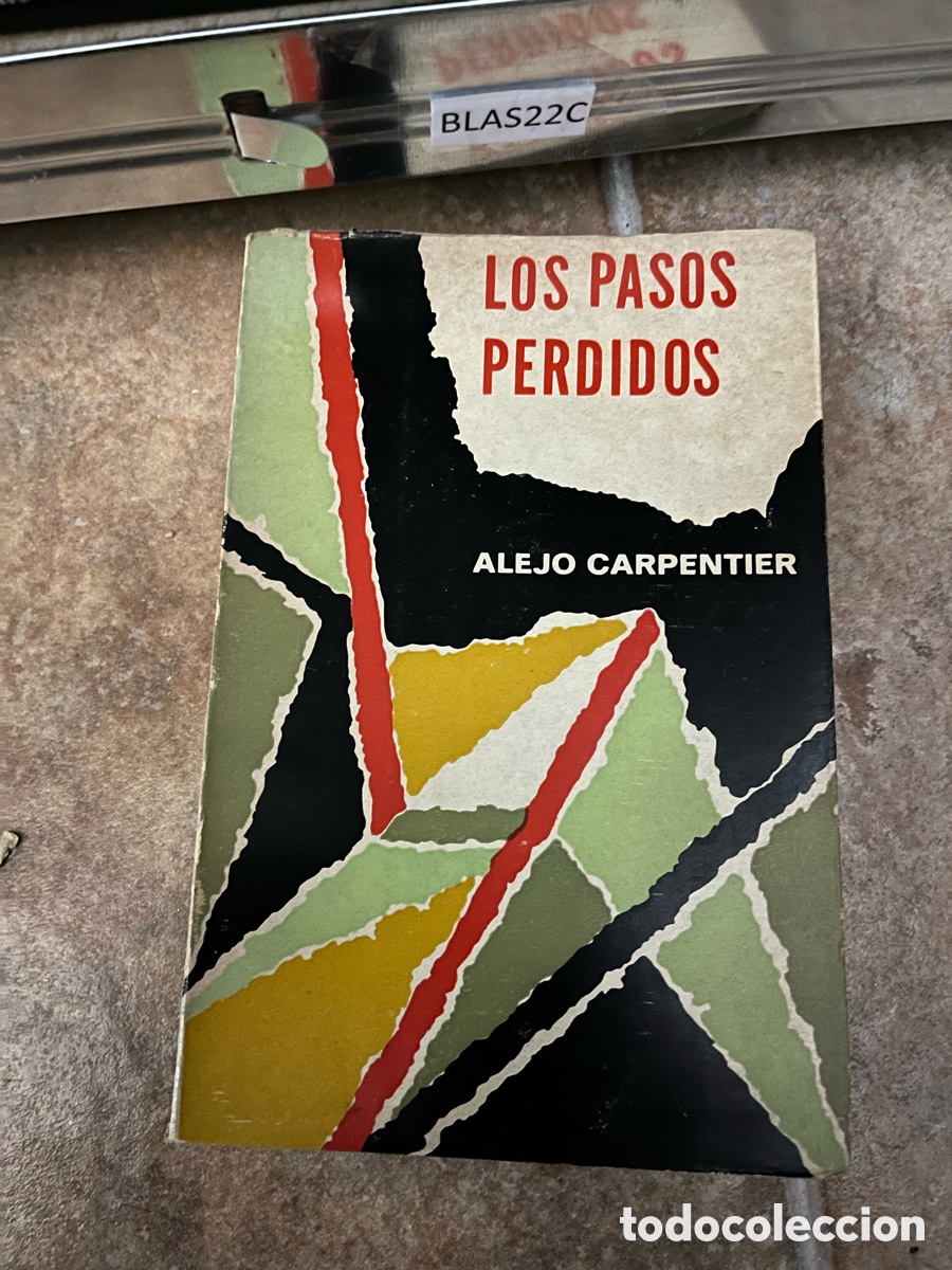 Libros de segunda mano: BLAS22C LOS PASOS PERDIDOS ALEJO CARPENTIER - Foto 1