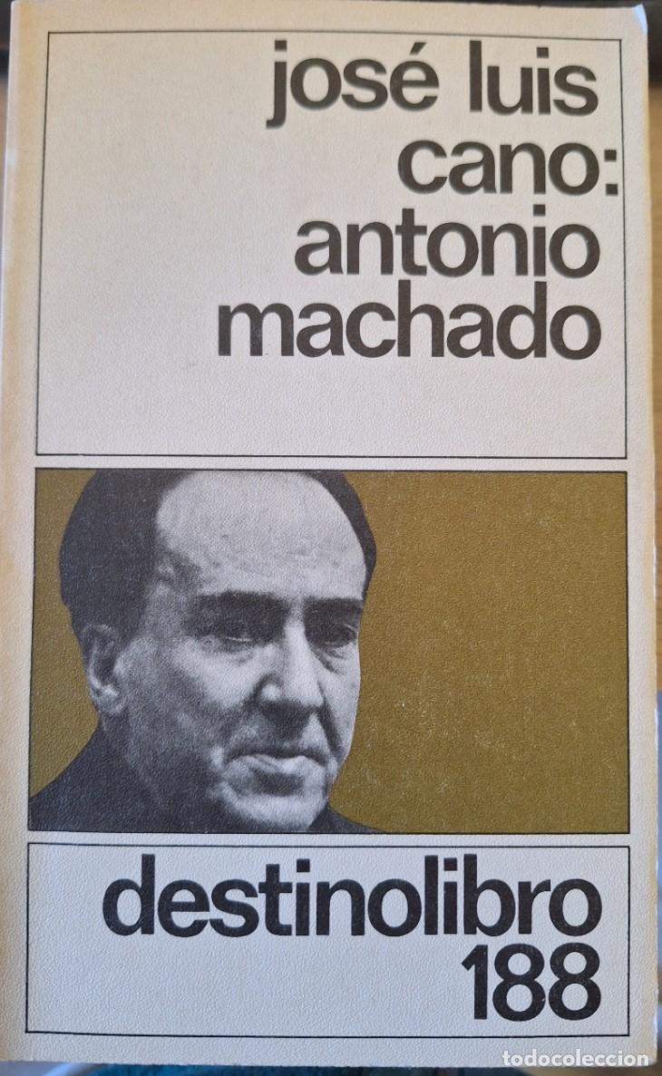 Libros de segunda mano: ANTONIO MACHADO. - CANO, Jose Luis. - Foto 1