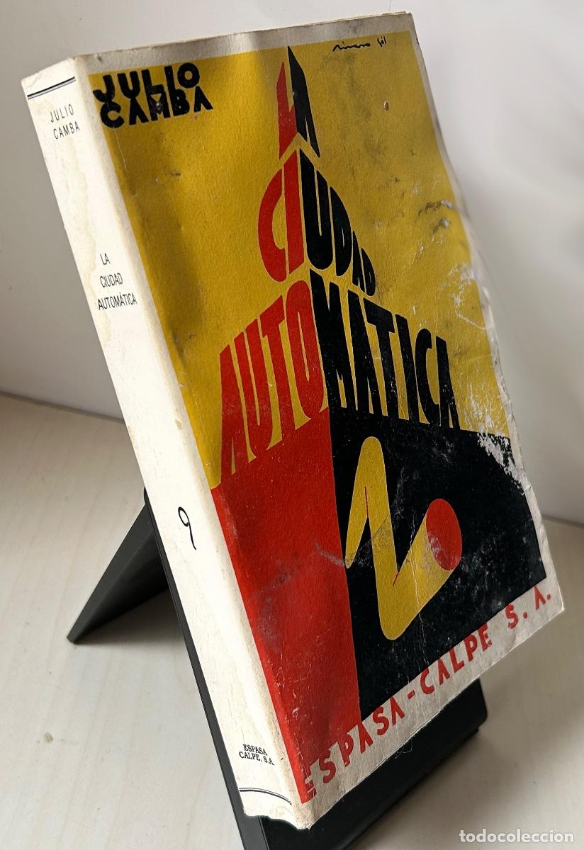 Libros de segunda mano: LA CIUDAD AUTOM&Aacute;TICA. Julio Camba - Foto 3