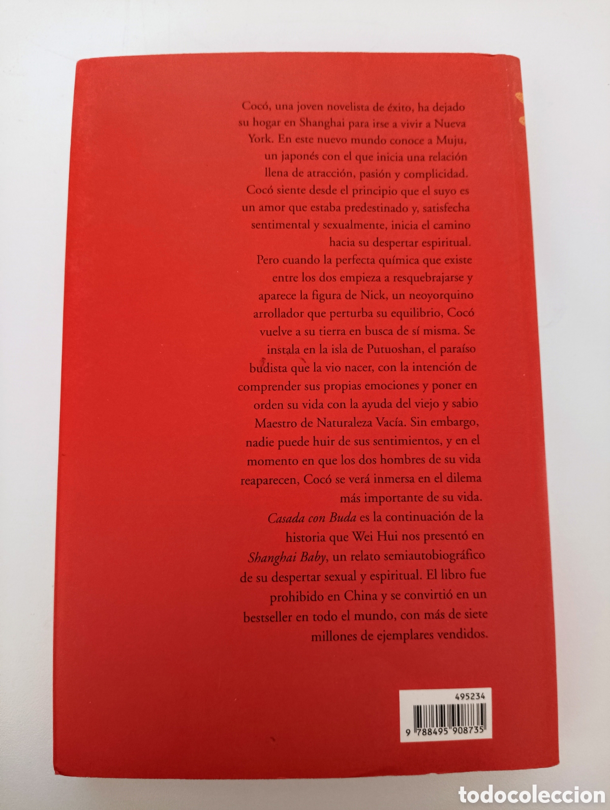 Libros de segunda mano: Libro CASADA CON BUDA. Wei Hui. Emec&eacute; Editores. - Foto 3