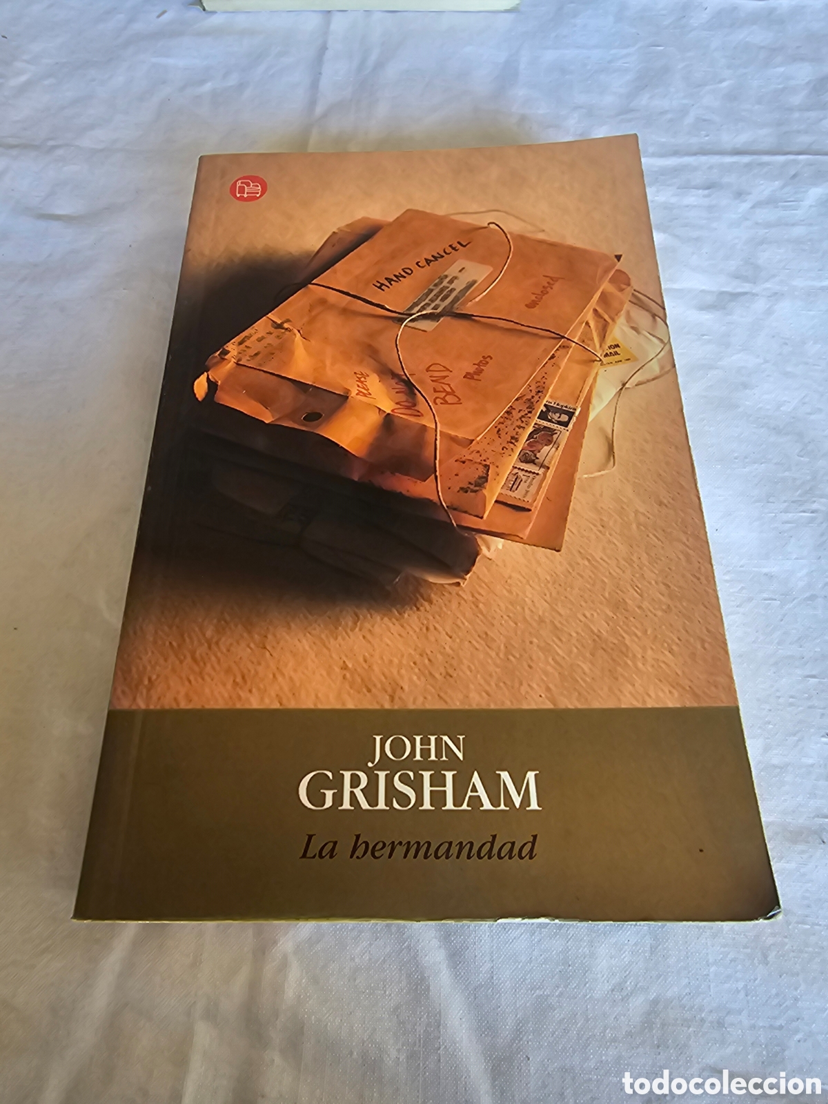 Libros de segunda mano: JOHN GRISHAM - LA HERMANDAD - Foto 1