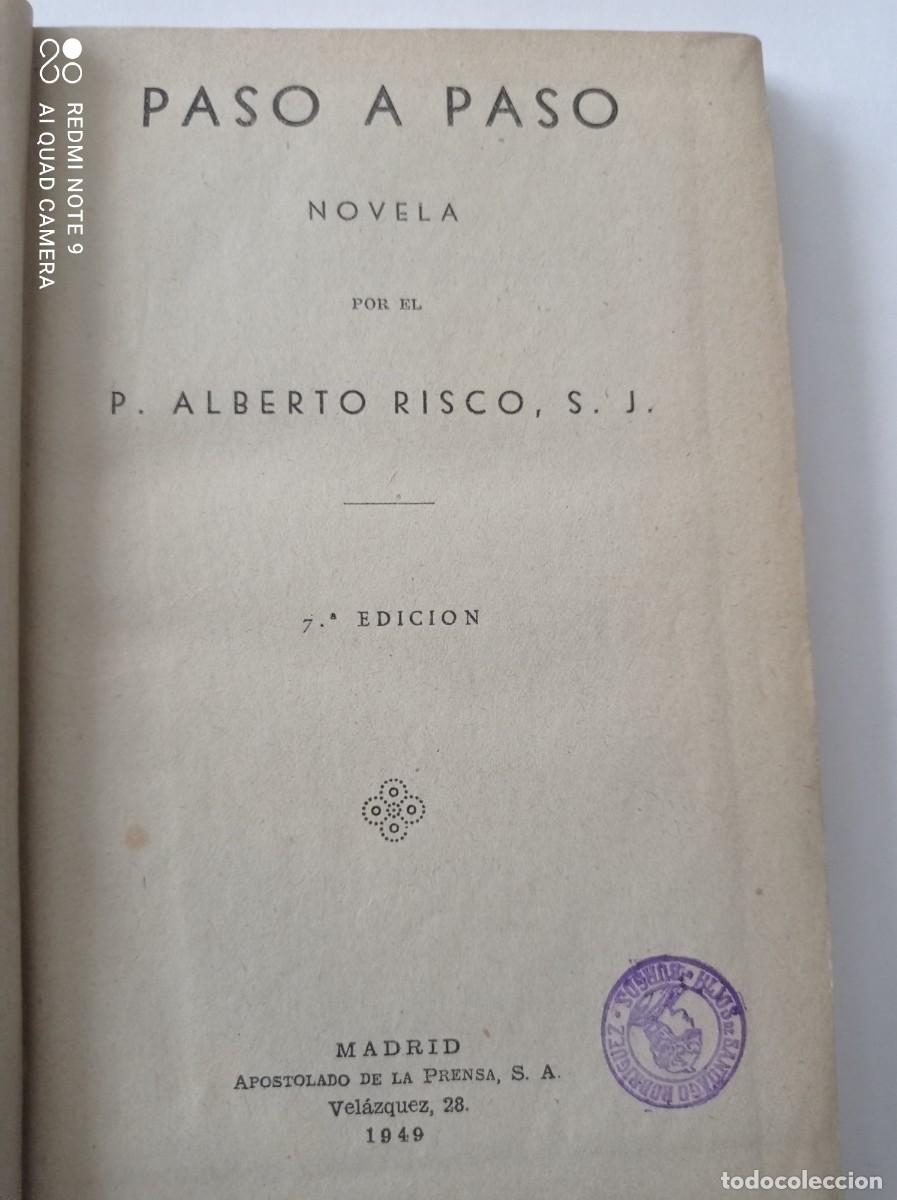 Libros de segunda mano: Libro &rdquo; Paso a paso&rdquo; AUTOR: A. Risco de 1949 - Foto 3