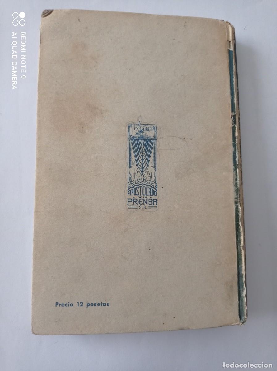 Libros de segunda mano: Libro &rdquo; Paso a paso&rdquo; AUTOR: A. Risco de 1949 - Foto 9
