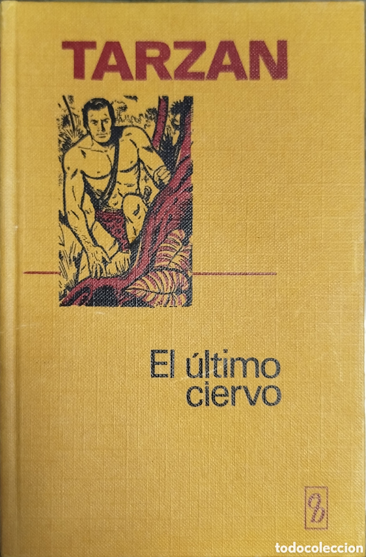 Libros de segunda mano: Tarz&aacute;n el &uacute;ltimo ciervo - Foto 1