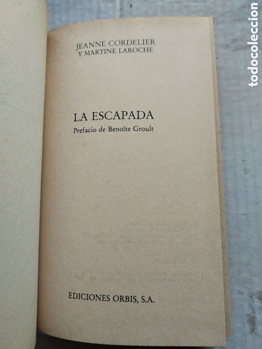 Libros de segunda mano: LA ESCAPADA/JEANNE CORDELIER - Foto 3